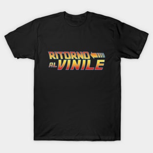 Ritorno al vinile T-Shirt